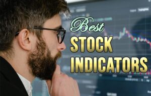 Best Stock Indicators for Day Trading